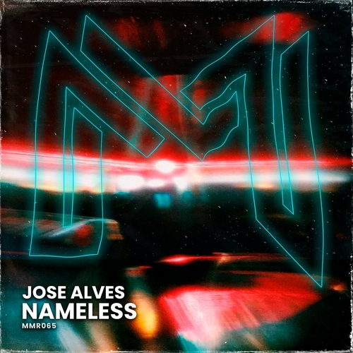 Jose Alves - Nameless [MMR065]